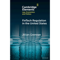 FinTech Regulation in the United States