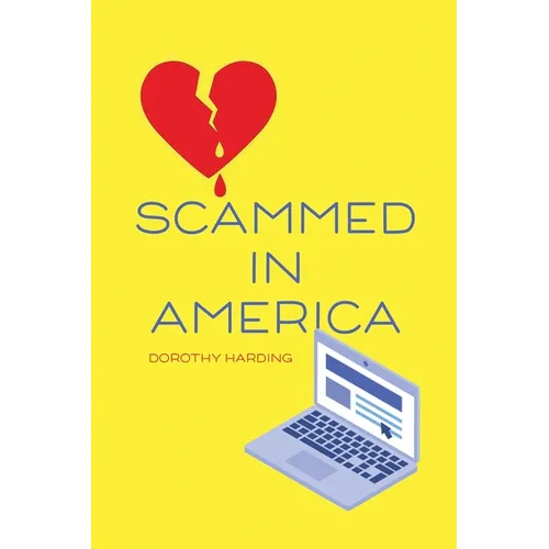 Scammed in America