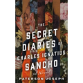 The Secret Diaries of Charles Ignatius Sancho