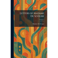 Letters of Madame De Sevigne