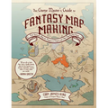 The Game Master's Guide to Fantasy Mapmaking: Draw Immersive Maps for Dungeons & Dragons and Other Role-Playing Games