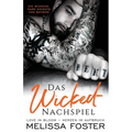 Das Wicked-Nachspiel