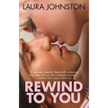 Rewind to You