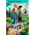 Anywhere You Go