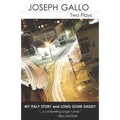 My Italy Story and Long Gone Daddy: Two Plays