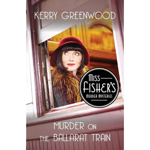 Murder on the Ballarat Train (TV Tie-In Edition)