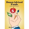Donor-Advised Funds: Law and Policy