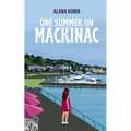 One Summer on Mackinac