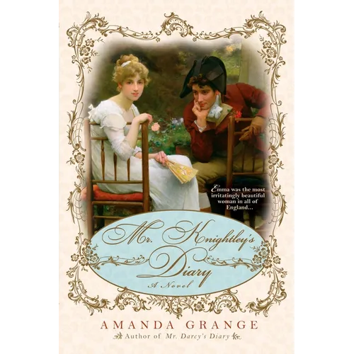 Mr. Knightley's Diary