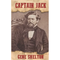 Captain Jack: The Story of John Coffee Hays