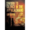 Sworn To Silence In The Appalachians
