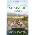 A Greene Family Summer Bash