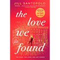 The Love We Found