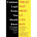 Common Legal Terms You Should Know: In Plain English and Vietnamese