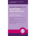 Oxford Handbook of Nutrition and Dietetics