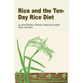 Rice and the Ten-Day Rice Diet
