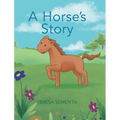A Horse's Story