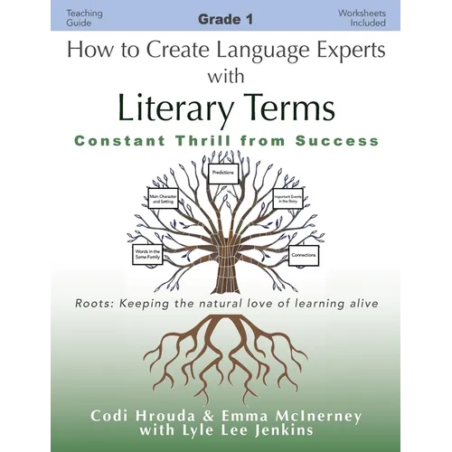 How to Create Language Experts with Literary Terms Grade 1: Constant Thrill from Success