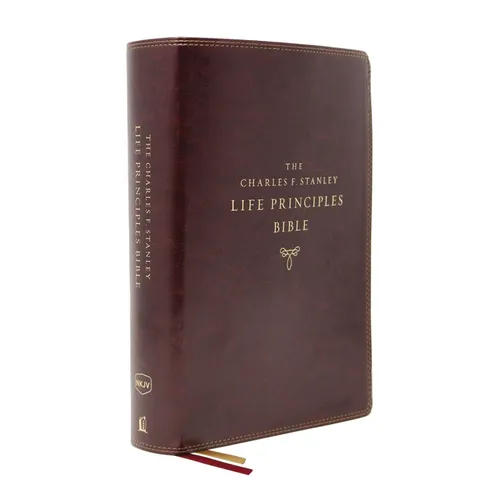 Nkjv, Charles F. Stanley Life Principles Bible, 2nd Edition, Leathersoft, Burgundy, Comfort Print: Growing in Knowledge and Understanding of God Throu