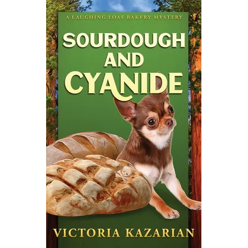Sourdough and Cyanide