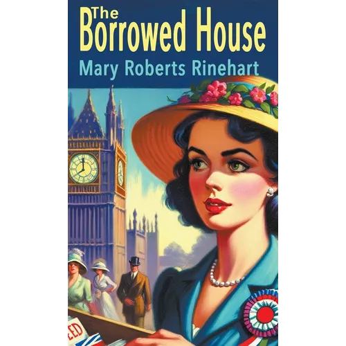 The Borrowed House