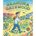 Grandma Gatewood Hikes the Appalachian Trail: A Picture Book Biography