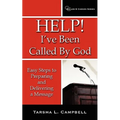 Help! I've Been Called By God: Easy Steps to Preparing and Delivering a Message