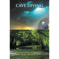 Cave Diving: Motivations to Practice an Engaged Activity