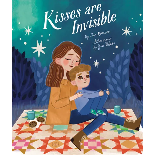 Kisses Are Invisible