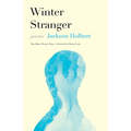 Winter Stranger: Poems