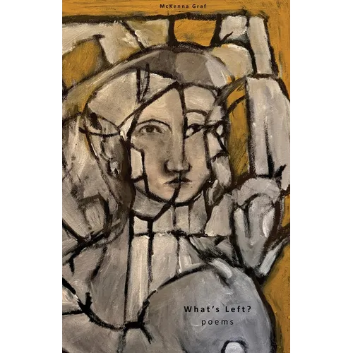 What's Left?: Book Four in the Archive of Adolescence