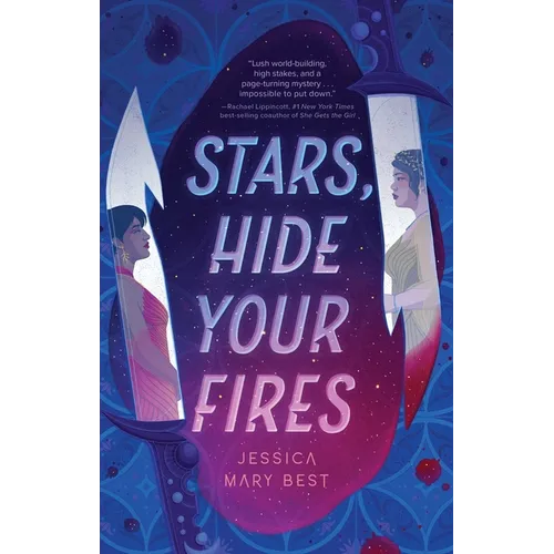 Stars, Hide Your Fires