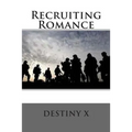 Recruiting Romance