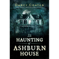 The Haunting of Ashburn House