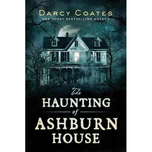 The Haunting of Ashburn House