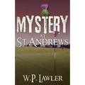 Mystery at St Andrews