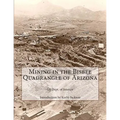 Mining in the Bisbee Quadrangle of Arizona