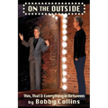 On The Outside: This, That & Everything in Between