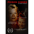 Poison Kisses