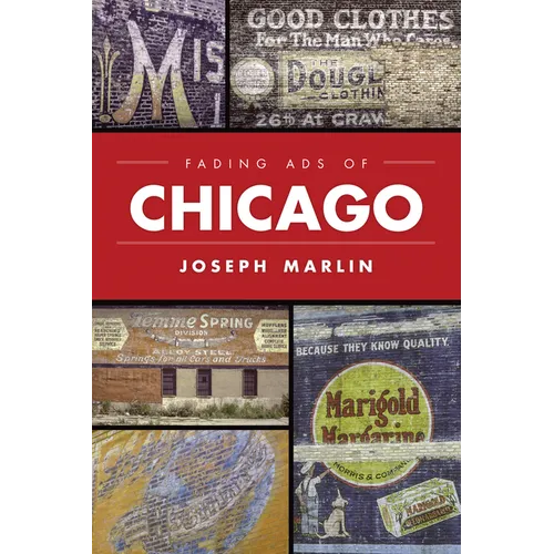 Fading Ads of Chicago