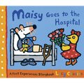 Maisy Goes to the Hospital