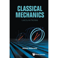 Classical Mechanics: Lecture Notes