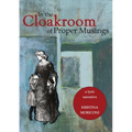 In the Cloakroom of Proper Musings