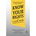 Know Your Rights and Claim Them: A Guide for Youth