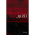 Horror: A Very Short Introduction