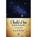 A Handful of Stars: Texts That Have Moved Great Minds