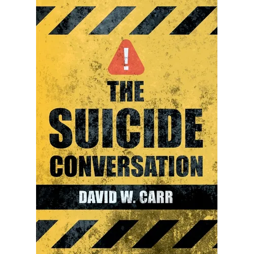 The Suicide Conversation