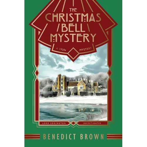 The Christmas Bell Mystery: A Standalone 1920s Christmas Mystery