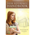 Desk Reference Handbook for Christian School Administrators