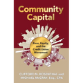 Community Capital: Race, Equity, and the Credit Union Movement